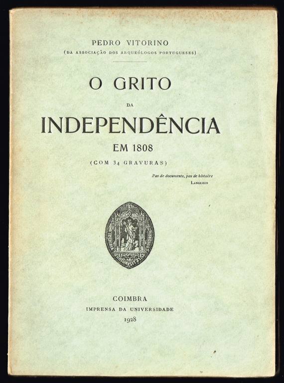 O GRITO DA INDEPENDÊNCIA EM 1808
